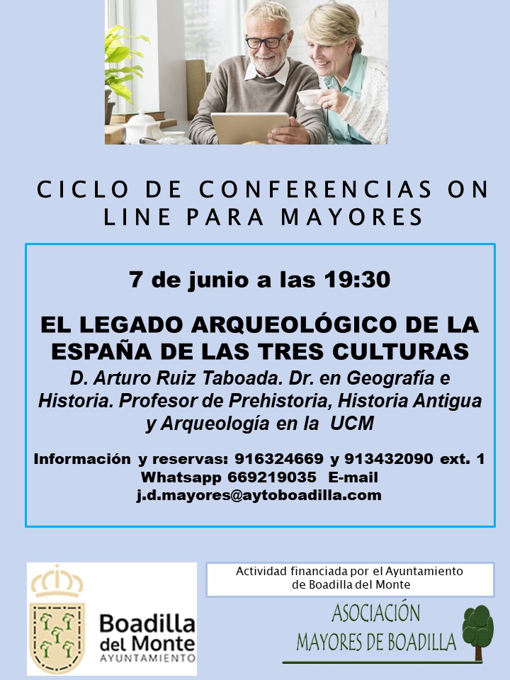 EL LEGADO ARQUEOLGICO DE LA ESPAA DE LAS TRES CULTURAS (7 JUNIO, 19:30 h)